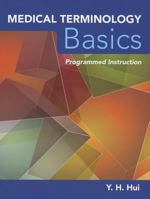 Medical Terminology Basics with Access Code: Programmed Instruction 0763797847 Book Cover