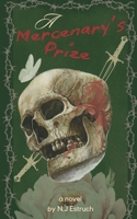 A Mercenary's Prize B0DY59MD7B Book Cover