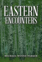 Eastern Encounters 1728374669 Book Cover