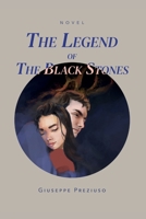 The legend of the black stones B09NH422G5 Book Cover