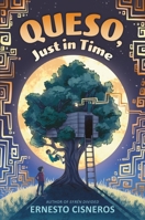 Queso, Just in Time 0063092247 Book Cover