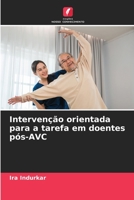 Intervenção orientada para a tarefa em doentes pós-AVC 6206360032 Book Cover