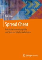 Spread Cheat: Praktische Anwendungsf�lle Und Tipps Zur Tabellenkalkulation 3662581248 Book Cover