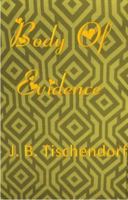 Body of Evidence 1928613969 Book Cover
