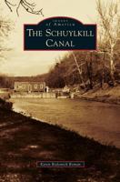 The Schuylkill Canal 1467123447 Book Cover