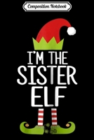 Composition Notebook: I'm the SkSkSk Elf Matching Family Pajamas Christmas Gift Journal/Notebook Blank Lined Ruled 6x9 100 Pages 1708595929 Book Cover