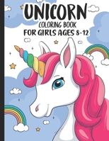 Unicorn Coloring Books for Girls Ages 8-12: Easy and Fun Relaxing Pattern Unicorn Coloring Pages for Girls. Cute Valentine's Day Unicorn Activity Book Gift for Girl, Niece. B08SB7BCWX Book Cover