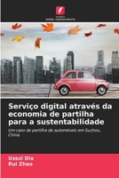 Serviço digital através da economia de partilha para a sustentabilidade (Portuguese Edition) 6208586267 Book Cover