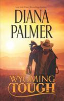 Wyoming Tough 0373776292 Book Cover