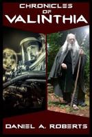 Chronicles of Valinthia 1517109760 Book Cover