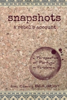 snapshots a rebel's account: a Perspective of Portugal in Pandemia B0BGZ9HXBY Book Cover
