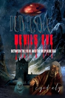 Devil's Eye: Between the Devil and the Deep Blue Sea 1085805492 Book Cover