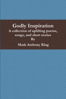 Godly Inspiration 0359537472 Book Cover