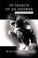 In Search of an Answer: In Relationships 1456826298 Book Cover