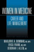 Women in Medicine: Career and Life Management 0387953094 Book Cover