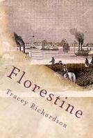 Florestine 1470189674 Book Cover