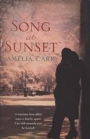 A Song At Sunset 0755359984 Book Cover