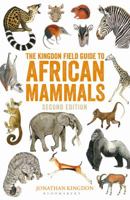The Kingdon Field Guide to African Mammals 069111692X Book Cover