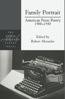 Family Portrait: American Prose Poetry 1900 - 1950 1935210351 Book Cover