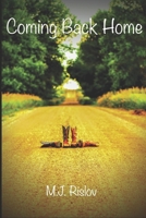 Coming Back Home 1702636402 Book Cover