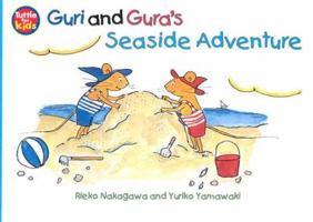 Guri and Gura's Seaside Adventure (Guri and Gura) 0804833540 Book Cover