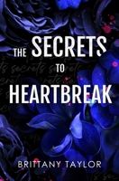 The Secret to Heartbreak B0DTBRTPCB Book Cover