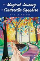 The Magical Journey of Cinderella Sapphire 1736105191 Book Cover