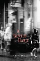 A Gentle Habit 1928120024 Book Cover