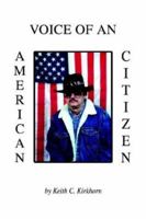Voice Of An American Citizen 1410789756 Book Cover