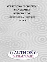 Operation and production Management- Objective type questions and Answers Part-I 172080110X Book Cover