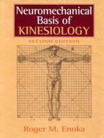 Neuromechanical Basis of Kinesiology 0873226658 Book Cover