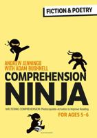 Comprehension Ninja for Ages 5-6: F 1472989813 Book Cover