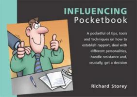The Influencing Pocketbook (Management Pocketbooks) 1870471792 Book Cover