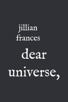 Dear Universe, 1689465417 Book Cover