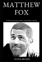 Matthew Fox Stress Relaxation Coloring Book (Matthew Fox Stress Relaxation Coloring Books) 1691161195 Book Cover