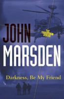 Darkness, Be My Friend 0395922747 Book Cover