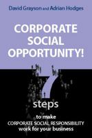 Corporate Social Opportunity! 1874719837 Book Cover