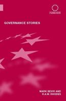 Governance Stories (Routledge Advances in European Politics) 041545977X Book Cover