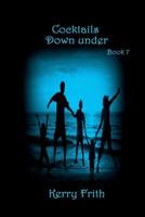 Cocktails Down Under 1985361051 Book Cover