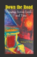 Down the Road B0C3DKG8BN Book Cover