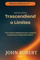 Trascendiendo Límites (Spanish Edition) B0FJZZ8W3D Book Cover