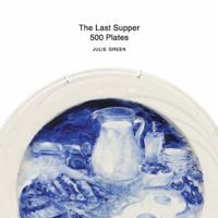 The Last Supper 0988583402 Book Cover