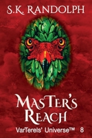 MasTer's Reach: Illustrated by the Author (VarTerels' Universe) 1962777138 Book Cover