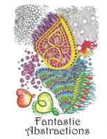 Fantastic Abstractions 1542657164 Book Cover