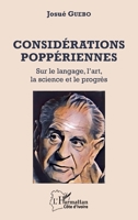 Considérations poppériennes: Sur le langage, l'art, la science et le progrès (Harmattan Côte-d'Ivoire) (French Edition) 2343238634 Book Cover