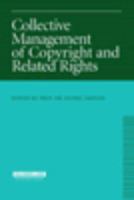 Collective Management of Copyright and Related Rights 2nd Edition 9041127240 Book Cover