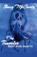 The Traveler (Bloods Divide Universe) B0DQG4RXNT Book Cover