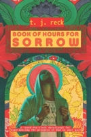 Book of Hours for Sorrow B0CCCSGMYQ Book Cover