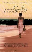 Ocean of Smiles, Stream of Tears: A Memoir on the Ebbs and Flows of Life 1426952562 Book Cover