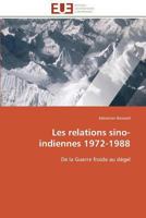 Les Relations Sino-Indiennes 1972-1988 3841785557 Book Cover